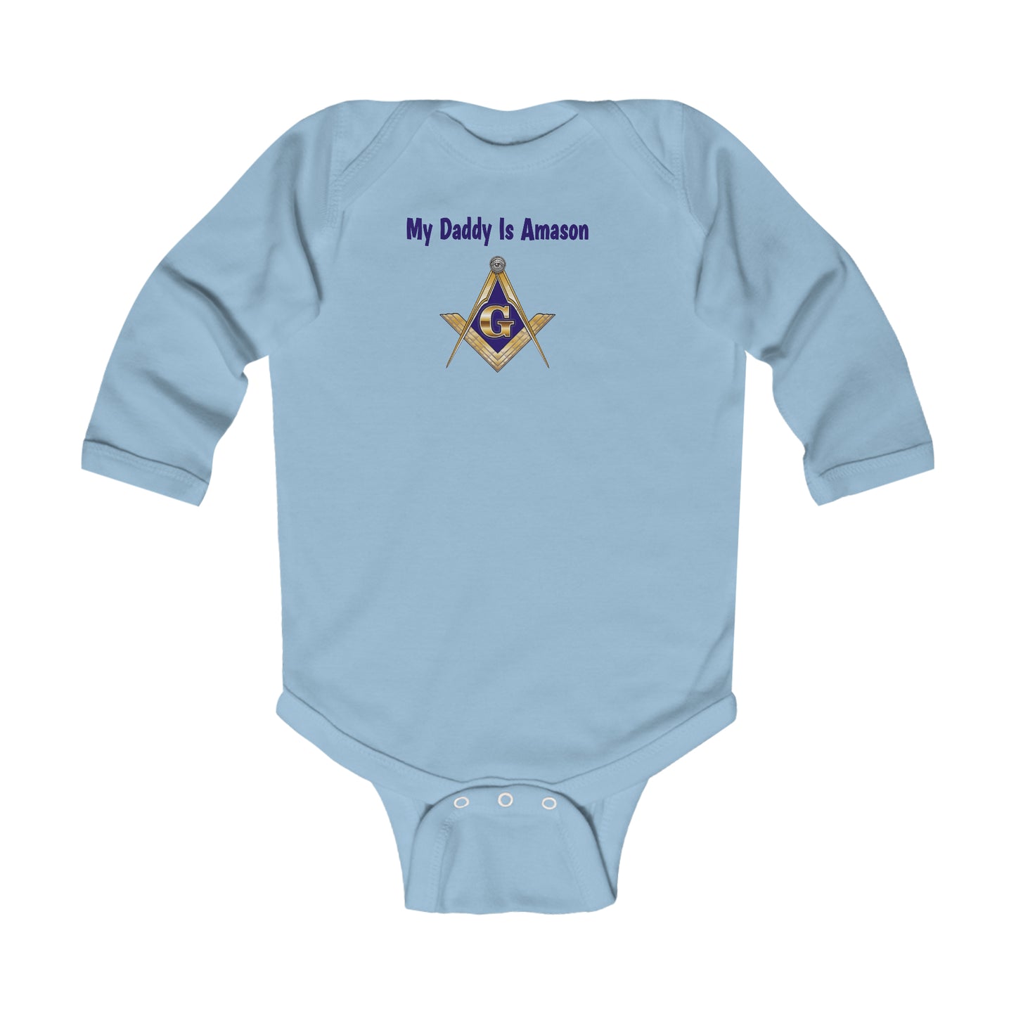 My Daddy Is Amason Infant Long Sleeve Bodysuit