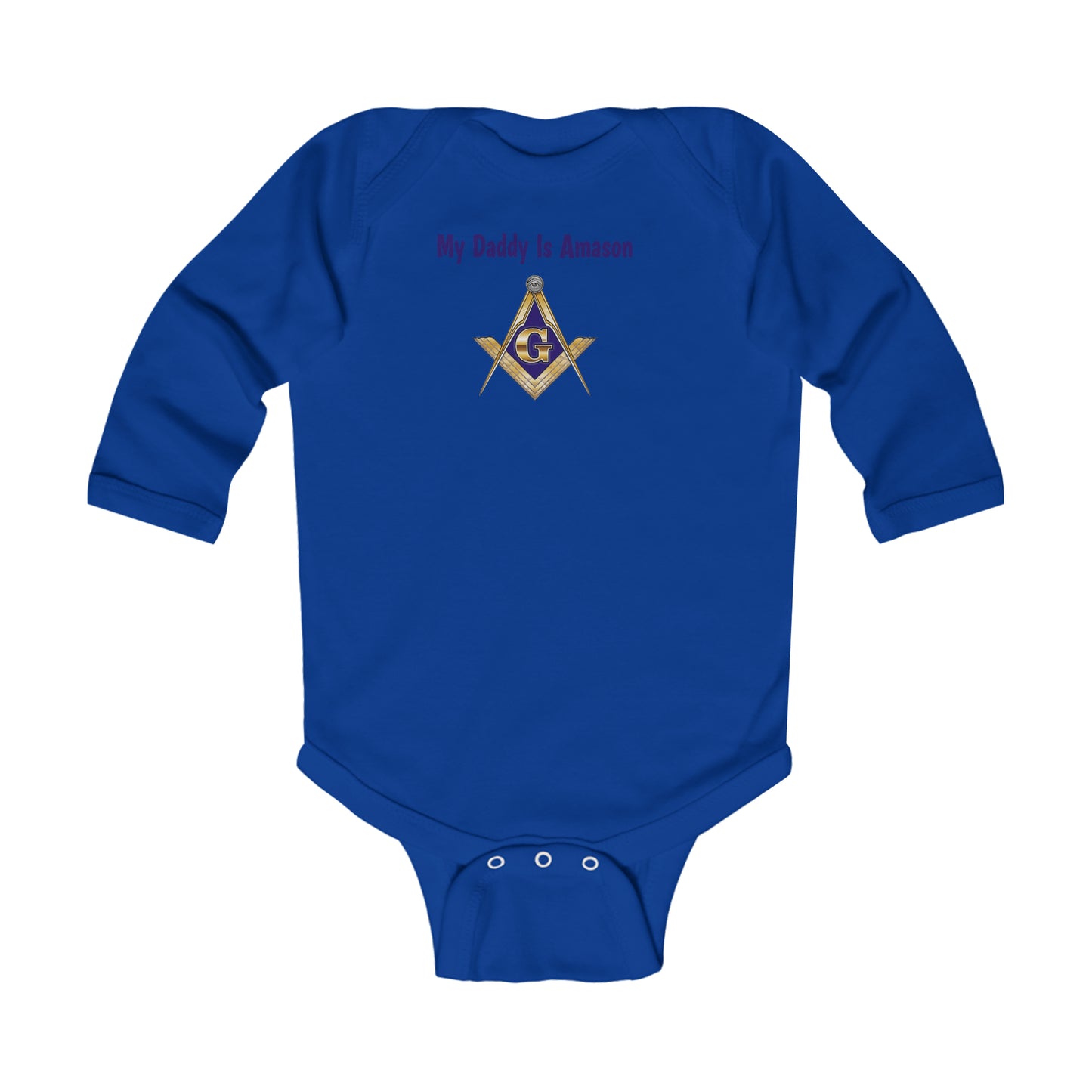 My Daddy Is Amason Infant Long Sleeve Bodysuit