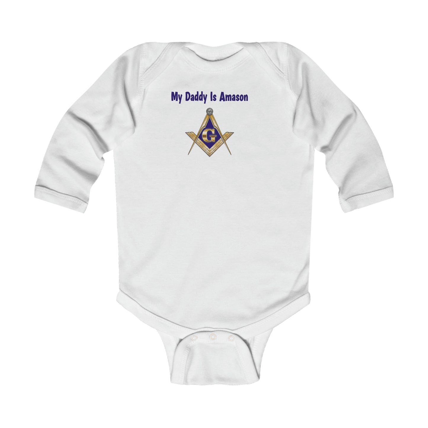 My Daddy Is Amason Infant Long Sleeve Bodysuit