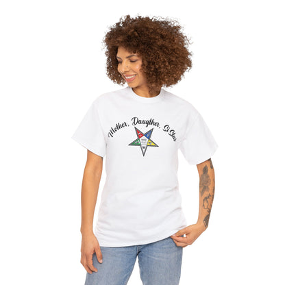 Mother, Daughter, SiStar- Order Of The Eastern Stars / OES Unisex Front And Back Print Heavy Cotton Tee