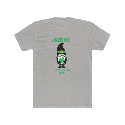 Kiss Me Weather I'm Irish Or Not - St. Patrick's Day Men's Cotton Crew Tee