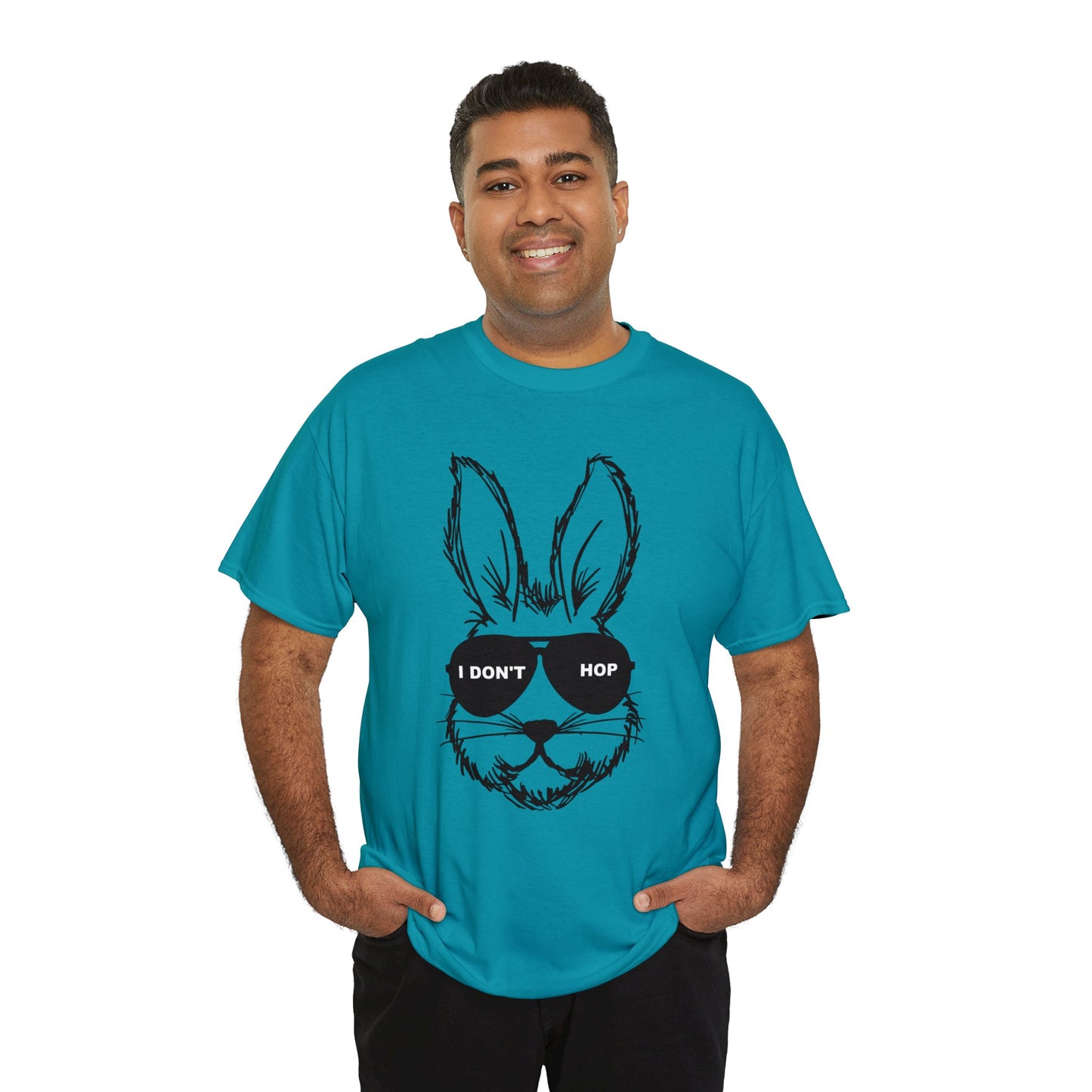 I Don't Hop- Funny Easter Bunny Adult Unisex Heavy Cotton Tee