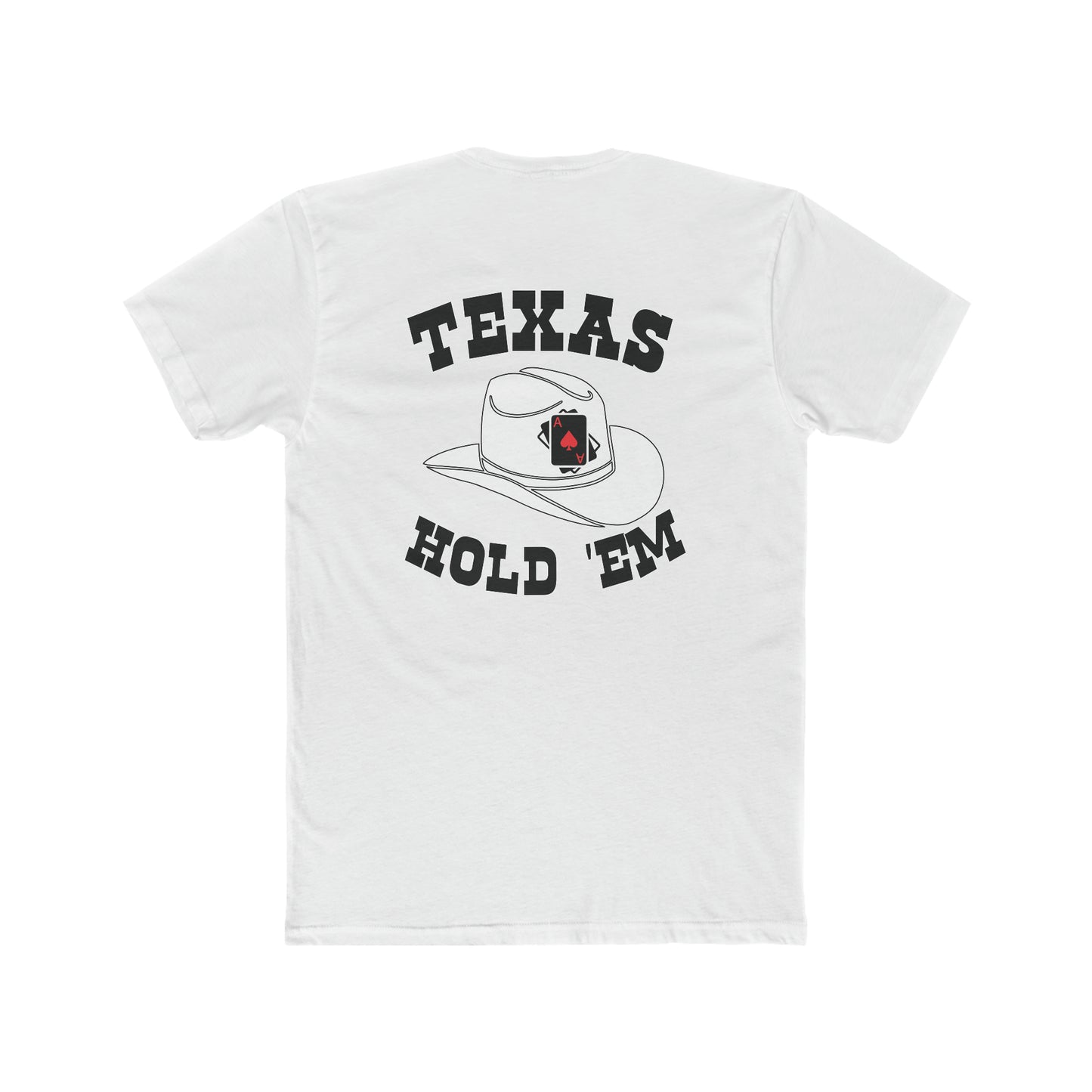 Texas Hold 'Em- Two Side Print Cotton Crew Tee Shirt Great For Concerts