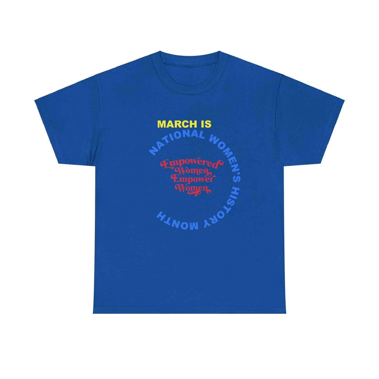 National Women's History Month Unisex Tee, Women's Rights Activist Shirt, Feminist March Tee, Gender Equality Top, Women Empowerment T-Shirt