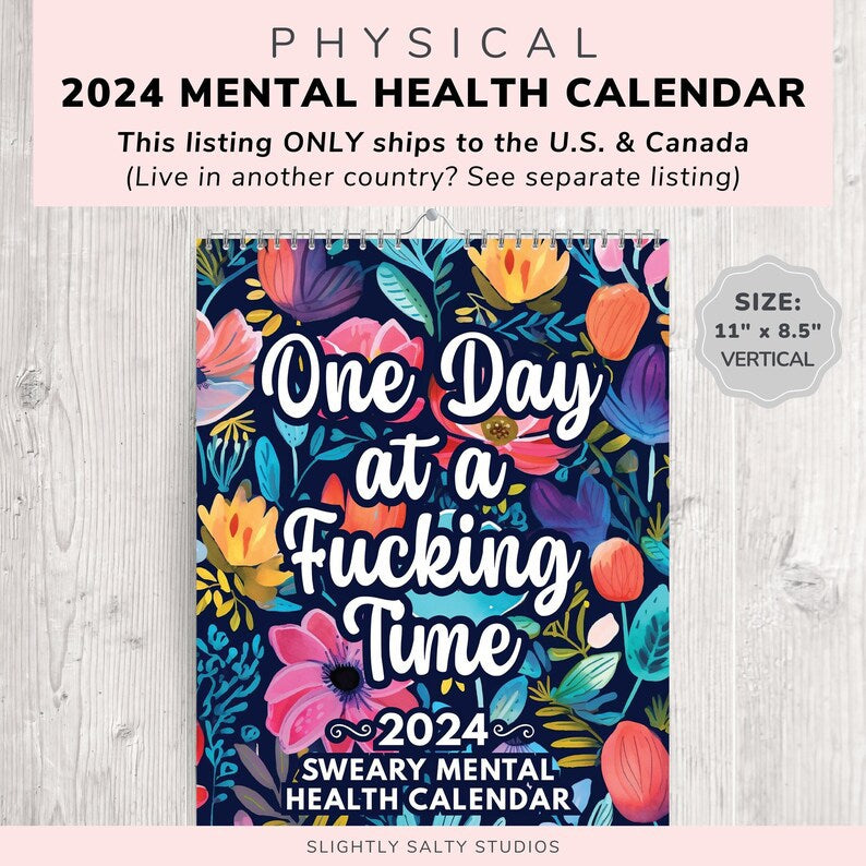 Real Life Mental Health 2024 Calendar For Home ,Work And Travel