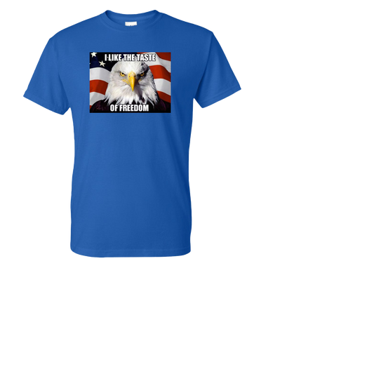 I Like the Taste Of Freedom - Unisex Short Sleeve T-shirt