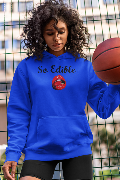 So Edible- Adult Unisex Hooded Sweatshirt