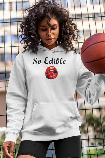 So Edible- Adult Unisex Hooded Sweatshirt