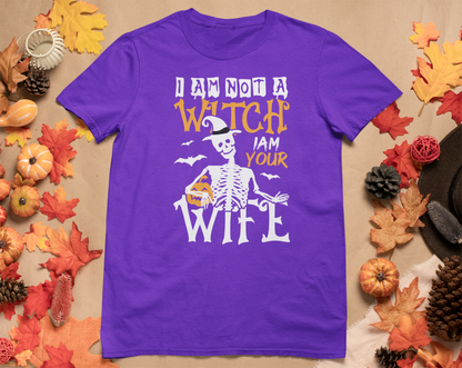 I Am Not A Witch, I Am Your Wife- Halloween Adult Man or Woman Short Sleeve T-shirt