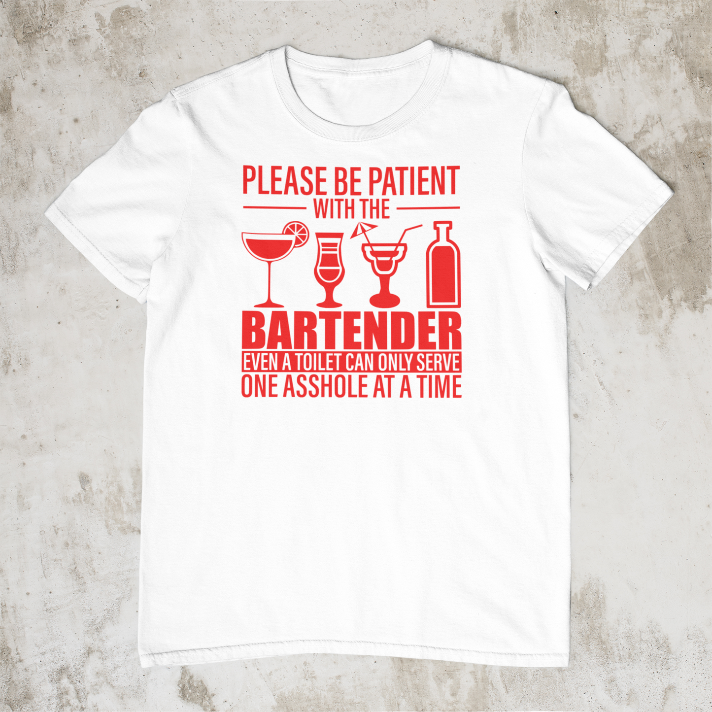Please Be Patient with The Bartender...' Printed Adult T-shirt