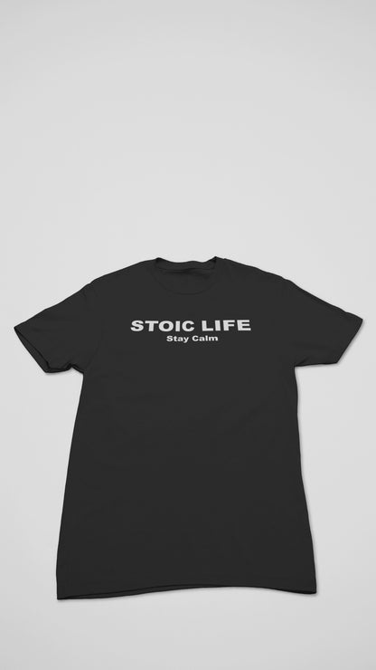 Stoic Life stay calm T-Shirt, Meditation Shirt, Mindfulness Tee, Zen Apparel, Yoga Top, Mental Health Clothing